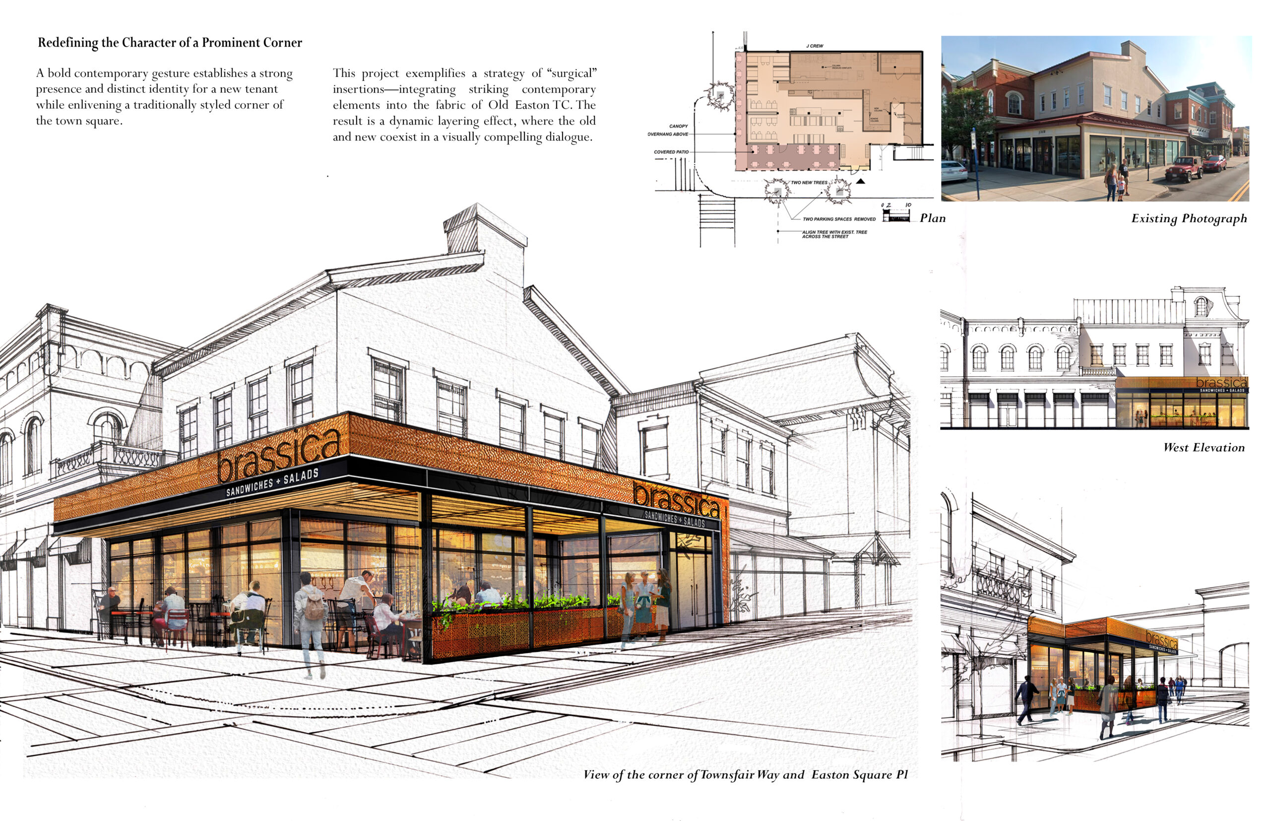 Conceptual studies of a proposed Brassica restaurant at Easton Town Center, focusing on storefront character and integration within the existing retail context.